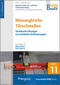 Cover Fachbuch »Baurechtliche und -technische Themensammlung. Heft 11: Niveaugleiche Türschwellen« 